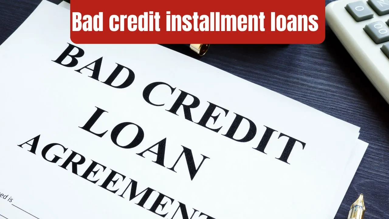 Bad Credit Installment Loans Guaranteed Approval Online in USA – Complete Guide 2025