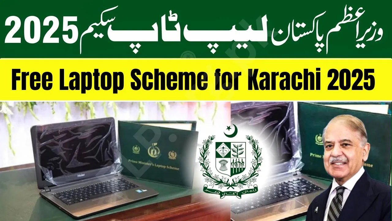 Federal Govt Announces Free Laptops for Karachi Students 2025 | Full Details