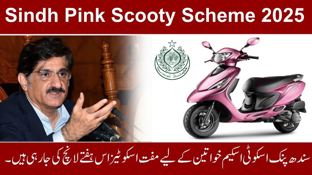 Sindh Govt Launches Pink Scooty Scheme 2025 – Free Scooters for Women